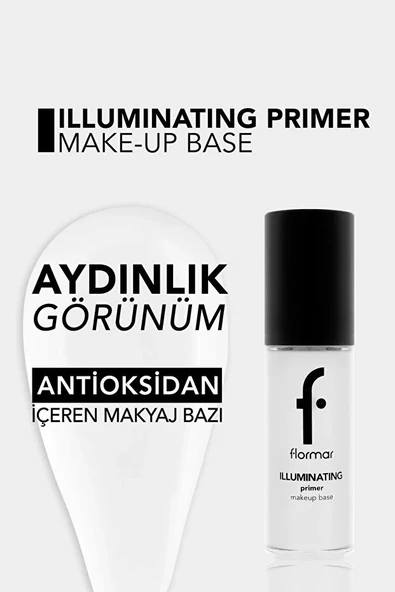 Flormar Antioksidan İçeren Aydınlatıcı Makyaj Bazı  Illuminating Primer Make Up Base   001 - 3