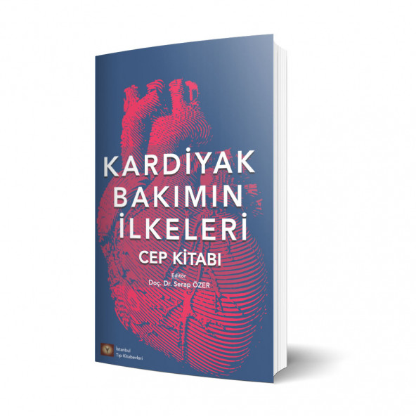 Kardiyak Bakımın İlkeleri Cep Kitabı