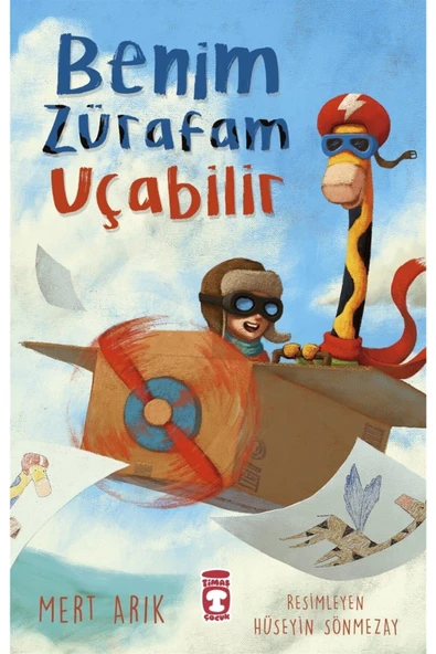 Timaş Çocuk Benim Zürafam Uçabilir