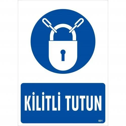Kilitli Tutun Uyarı Levhası 25x35 KOD:601 ürün görseli