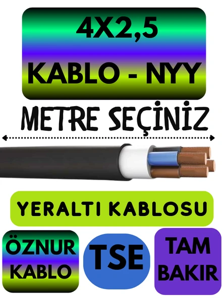 Öznur 4X2,5 NYY (Yeraltı Kablosu) Metre Seçenekli - 1
