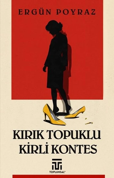Kitap: Kırık Topuklu Kirli Kontes - 1
