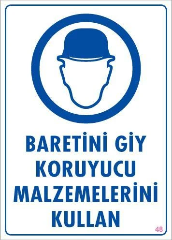 Baret Giy Uyarı Levhası 25x35 KOD48