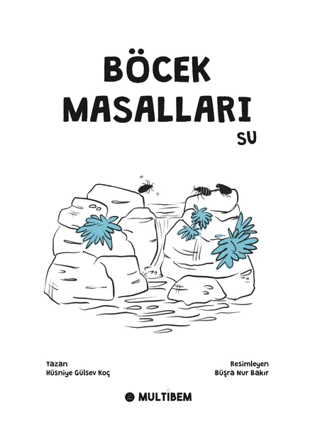 BÖCEK MASALLARI SU - Resim 2