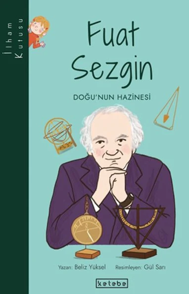 İlham Kutusu-Fuat Sezgin - 1