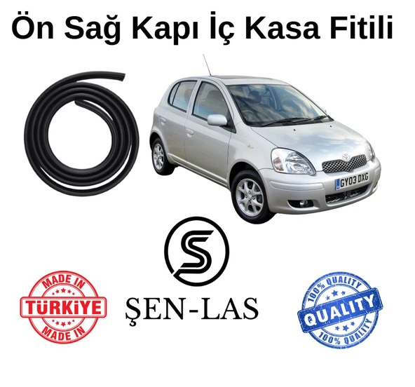 Toyota Yaris (1999-2005) Şen-Las Sağ Ön Kapı Fitili ŞL25101