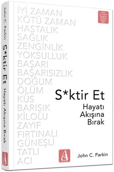 S*ktir Et - Hayatı Akışına Bırak ürün görseli