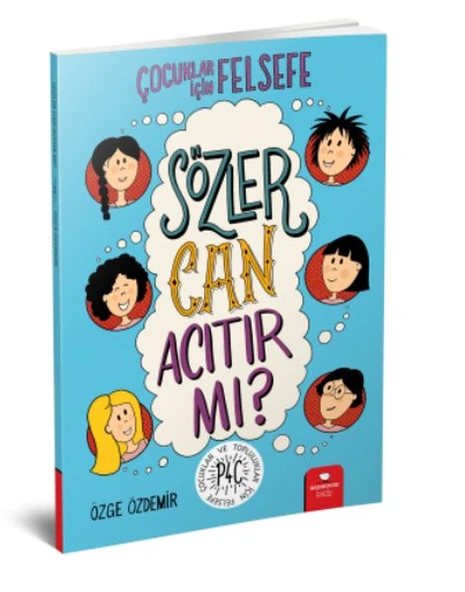 Sözler Can Acıtır mı? - Çocuklar İçin Felsefe ürün görseli