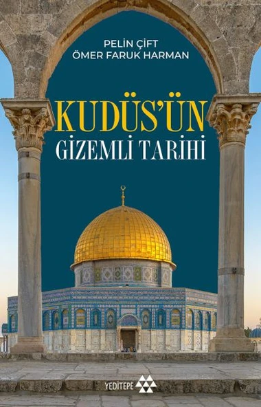 Kudüs’ün Gizemli Tarihi - 1