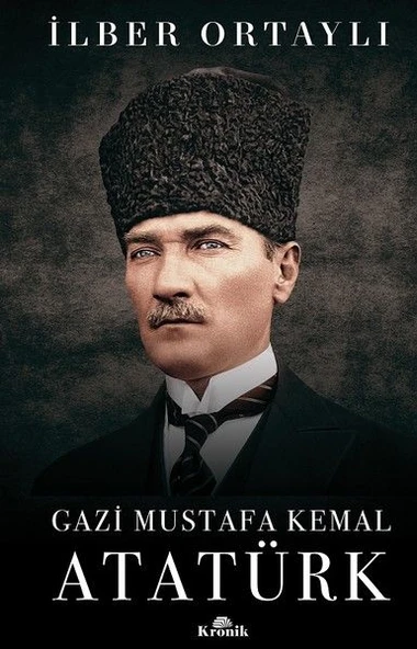 Gazi Mustafa Kemal Atatürk (Ciltli) ürün görseli