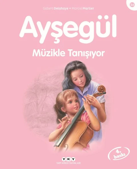 Ayşegül Serisi 34 - Müzikle Tanışıyor ürün görseli
