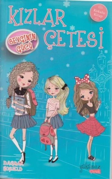 Kızlar Çetesi 2 - Sevginin Gücü - 1