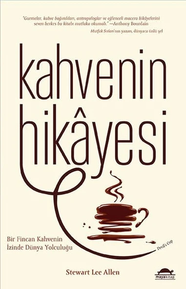 Kitap: Kahvenin Hikayesi