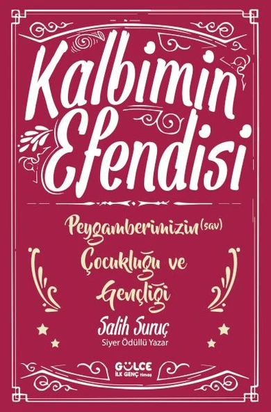 Kalbimin Efendisi - Peygamberimizin Çocukluğu ve Gençliği ürün görseli