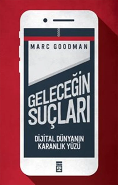 Geleceğin Suçları - Dijital Dünyanın Karanlık Yüzü ürün görseli
