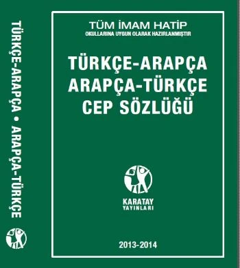 Karatay Türkçe - Arapça / Arapça - Türkçe Cep Sözlüğü - 1