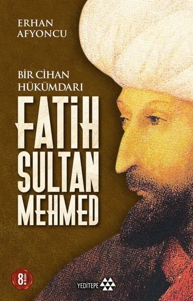 Bir Cihan Hükümdarı Fatih Sultan Mehmed ürün görseli