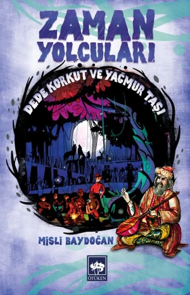 Zaman Yolcuları - Dede Korkut ve Yağmur Taşı ürün görseli