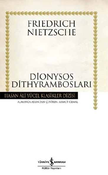Dionysos Dithyrambosları - Hasan Ali Yücel Klasikleri (Ciltli) ürün görseli