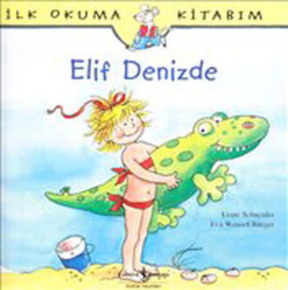 İlk Okuma Kitabım Elif Denizde ürün görseli