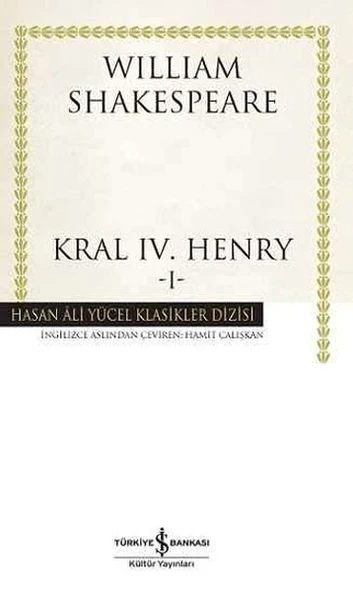 Kral IV. Henry -I - Hasan Ali Yücel Klasikleri - 1