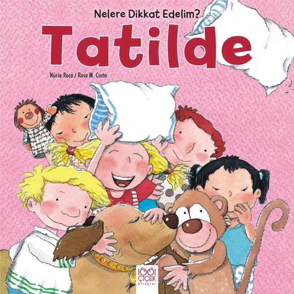 Nelere Dikkat Edelim? - Tatilde ürün görseli 1