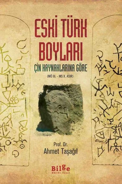 Çin Kaynaklarına Göre Eski Türk Boyları ürün görseli