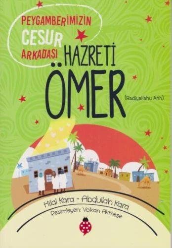 Hazreti Ömer - Peygamberimizin Cesur Arkadaşı ürün görseli