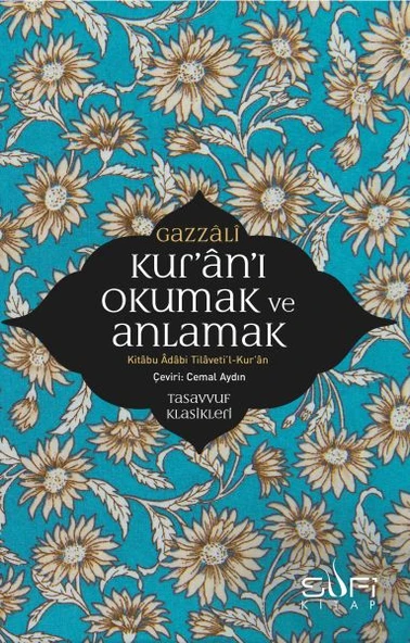 Kur'an'ı Okumak ve Anlamak - Kitabu Adabi Tilaveti’l-Kur’an ürün görseli