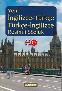 Yeni İngilizce-Türkçe / Türkçe-İngilizce Resimli Sözlük - 1