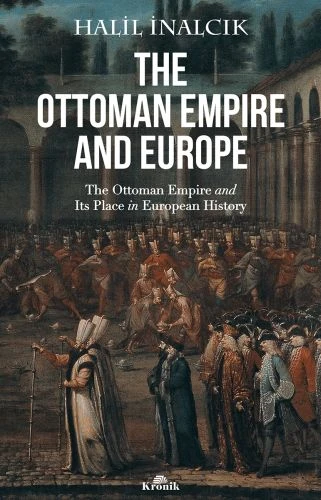 The Ottoman Empire and Europe ürün görseli
