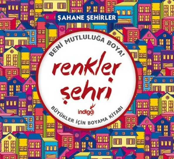 Renkler Şehri - Şahane Şehirler (Büyükler İçin Boyama Kitabı) ürün görseli