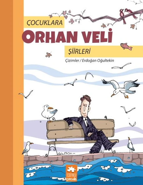 Çocuklara Orhan Veli Şiirleri ürün görseli