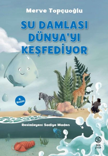 Su Damlası Dünya’yı Keşfediyor ürün görseli
