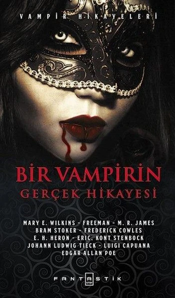 Bir Vampirin Gerçek Hikayesi - Vampir Hikayeleri ürün görseli