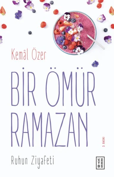 Bir Ömür Ramazan - Ruhun Ziyafeti - 1