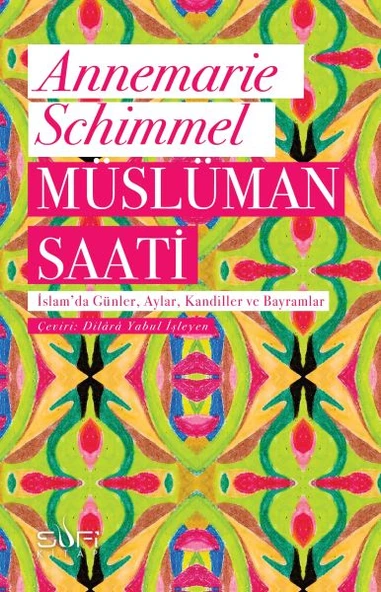 Müslüman Saati - İslam'da Günler, Aylar, Kandiller ve Bayramlar ürün görseli