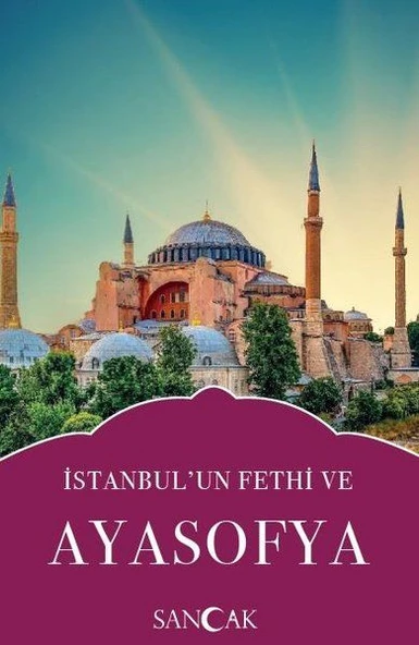 İstanbulun Fethi ve Ayasofya ürün görseli