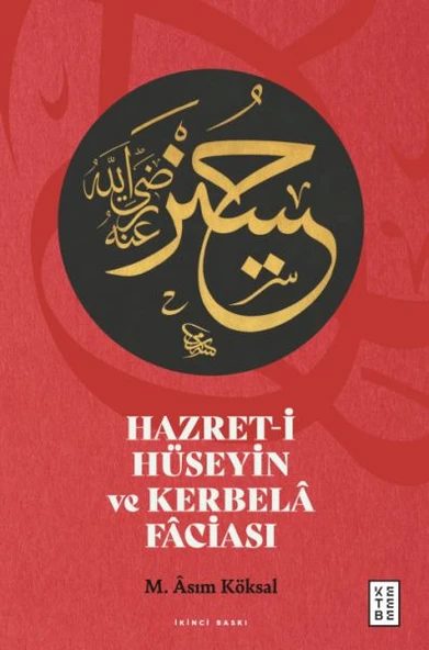 Hazret-i Hüseyin ve Kerbelâ Fâciası ürün görseli