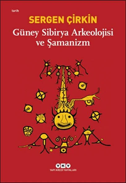 Güney Sibirya Arkeolojisi ve Şamanizm ürün görseli