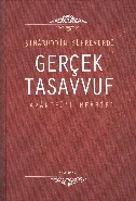 Gerçek Tasavvuf: Avarifü'l-Mearif - 1