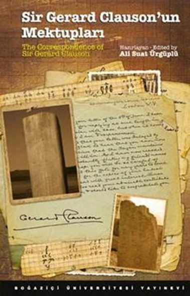 Sir Gerard Clauson'un Mektupları / The Correspondence of Sir Gerard Clauson - 1