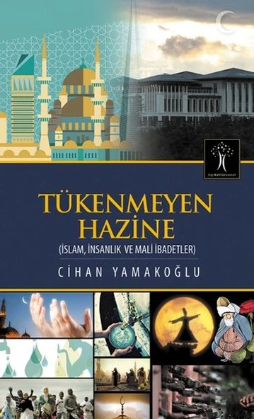 Tükenmeyen Hazine  İslam, İnsanlık ve Mali İbadetler ürün görseli