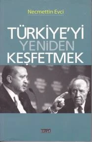 Türkiye'yi Yeniden Keşfetmek - 1