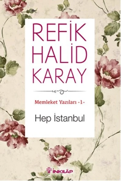 Memleket Yazıları 01 - Hep İstanbul ürün görseli