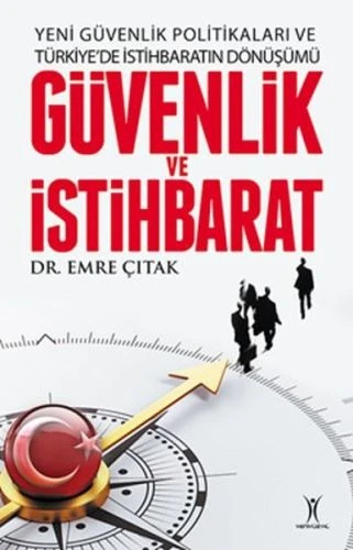 Yeni Güvenlik Politikaları ve Türkiyede İstihbaratın Dönüşümü Güvenlik ve İstihbarat ürün görseli