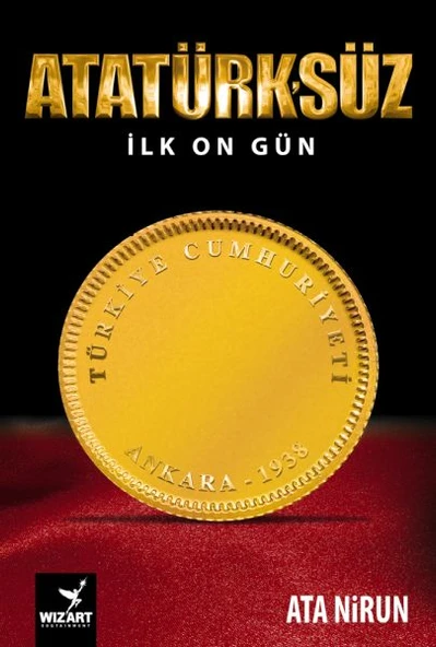 Atatürk'süz İlk On Gün ürün görseli