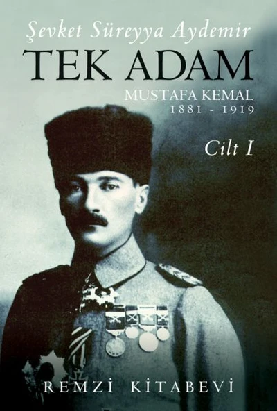 Tek Adam Cilt 1 (Büyük Boy) - Mustafa Kemal 1881-1919 ürün görseli