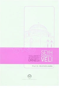 Teslimiyet ve Samimiyet Örneği Şeyh Şaban-ı Veli ürün görseli