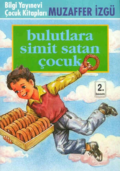 Bulutlara Simit Satan Çocuk ürün görseli